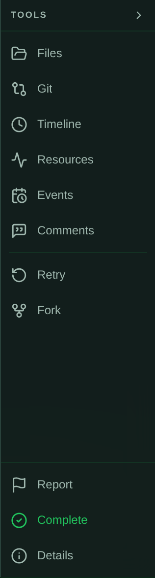 The session tool rail in icons-and-labels mode, listing Files, Git, Timeline, Resources, Events and Comments, then Retry and Fork after a divider, with Report, Complete and Details pinned at the bottom.